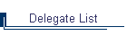 Delegate List