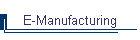 E-Manufacturing