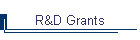 R&D Grants
