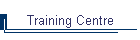 Training Centre