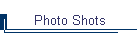 Photo Shots