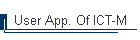 User App. Of ICT-M